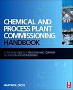 Télécharger le livre :  Chemical and Process Plant Commissioning Handbook
