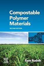 Télécharger le livre :  Compostable Polymer Materials