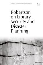 Download this eBook Robertson on Library Security and Disaster Planning