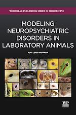Télécharger le livre :  Modeling Neuropsychiatric Disorders in Laboratory Animals