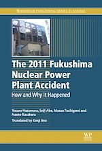 Télécharger le livre :  The 2011 Fukushima Nuclear Power Plant Accident