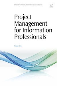 Téléchargez le livre :  Project Management for Information Professionals