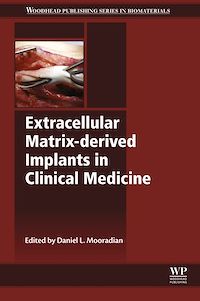 Téléchargez le livre :  Extracellular Matrix-derived Implants in Clinical Medicine