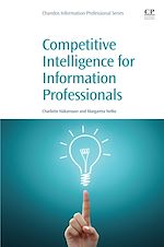 Télécharger le livre :  Competitive Intelligence for Information Professionals