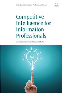 Téléchargez le livre :  Competitive Intelligence for Information Professionals