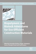 Télécharger le livre :  Biopolymers and Biotech Admixtures for Eco-Efficient Construction Materials