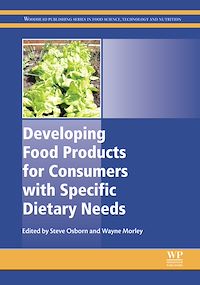 Téléchargez le livre :  Developing Food Products for Consumers with Specific Dietary Needs