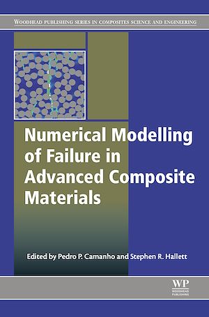 Téléchargez le livre :  Numerical Modelling of Failure in Advanced Composite Materials