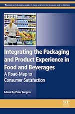 Télécharger le livre :  Integrating the Packaging and Product Experience in Food and Beverages
