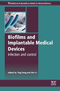 Téléchargez le livre :  Biofilms and Implantable Medical Devices