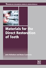 Télécharger le livre :  Materials for the Direct Restoration of Teeth