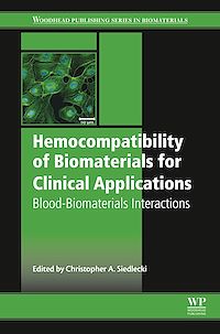 Téléchargez le livre :  Hemocompatibility of Biomaterials for Clinical Applications