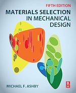 Télécharger le livre :  Materials Selection in Mechanical Design