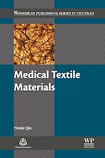 Télécharger le livre :  Medical Textile Materials