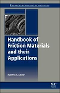 Téléchargez le livre :  Handbook of Friction Materials and Their Applications