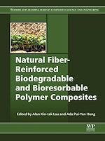 Télécharger le livre :  Natural Fiber-Reinforced Biodegradable and Bioresorbable Polymer Composites