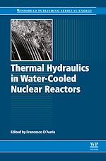 Télécharger le livre :  Thermal-Hydraulics of Water Cooled Nuclear Reactors