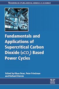 Téléchargez le livre :  Fundamentals and Applications of Supercritical Carbon Dioxide (SCO2) Based Power Cycles