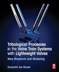 Téléchargez le livre :  Tribological Processes in the Valve Train Systems with Lightweight Valves