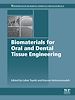 Télécharger le livre :  Biomaterials for Oral and Dental Tissue Engineering