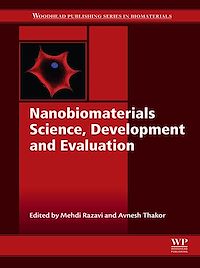 Téléchargez le livre :  Nanobiomaterials Science, Development and Evaluation