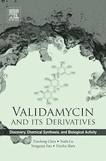 Télécharger le livre :  Validamycin and Its Derivatives