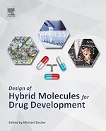 Download this eBook Design of Hybrid Molecules for Drug Development