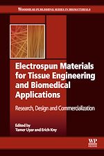 Télécharger le livre :  Electrospun Materials for Tissue Engineering and Biomedical Applications