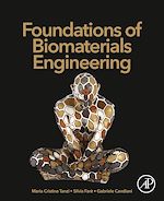Télécharger le livre :  Foundations of Biomaterials Engineering