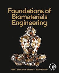Téléchargez le livre :  Foundations of Biomaterials Engineering