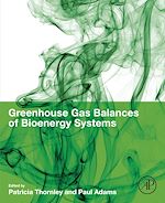 Télécharger le livre :  Greenhouse Gas Balances of Bioenergy Systems