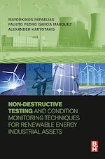Télécharger le livre :  Non-Destructive Testing and Condition Monitoring Techniques for Renewable Energy Industrial Assets