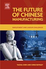 Télécharger le livre :  The Future of Chinese Manufacturing