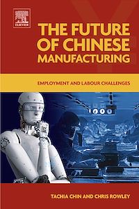 Téléchargez le livre :  The Future of Chinese Manufacturing