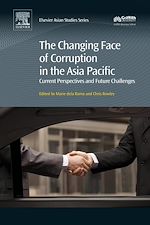 Download this eBook The Changing Face of Corruption in the Asia Pacific