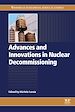 Télécharger le livre :  Advances and Innovations in Nuclear Decommissioning