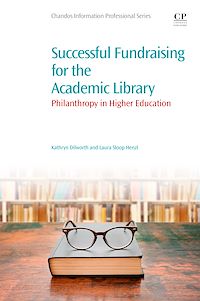 Téléchargez le livre :  Successful Fundraising for the Academic Library