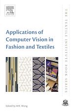 Télécharger le livre :  Applications of Computer Vision in Fashion and Textiles