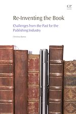 Télécharger le livre :  Re-Inventing the Book
