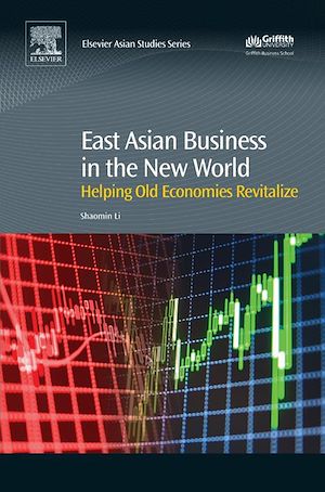 Téléchargez le livre :  East Asian Business in the New World