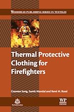 Télécharger le livre :  Thermal Protective Clothing for Firefighters