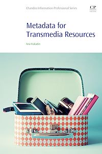 Téléchargez le livre :  Metadata for Transmedia Resources
