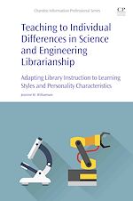 Télécharger le livre :  Teaching to Individual Differences in Science and Engineering Librarianship