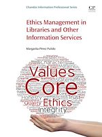 Télécharger le livre :  Ethics Management in Libraries and Other Information Services