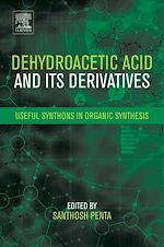 Download this eBook Dehydroacetic Acid and Its Derivatives