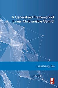 Téléchargez le livre :  A Generalized Framework of Linear Multivariable Control