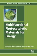 Télécharger le livre :  Multifunctional Photocatalytic Materials for Energy