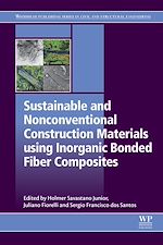 Télécharger le livre :  Sustainable and Nonconventional Construction Materials using Inorganic Bonded Fiber Composites