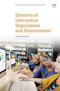 Téléchargez le livre :  Elements of Information Organization and Dissemination