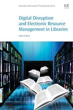 Télécharger le livre :  Digital Disruption and Electronic Resource Management in Libraries